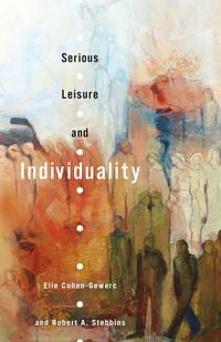 Produktbild: Serious Leisure and Individuality