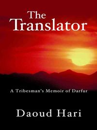 Produktbild: The Translator: A Tribesman's Memoir of Darfur
