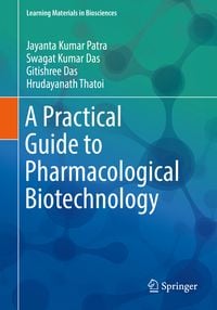 Produktbild: A Practical Guide to Pharmacological Biotechnology