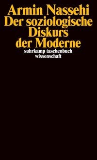 Produktbild: Der soziologische Diskurs der Moderne