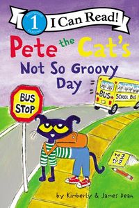 Produktbild: Pete the Cat's Not So Groovy Day