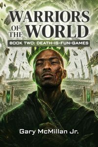Produktbild: Warriors of the World Book 2: Death-Is-Fun Games