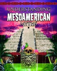 Produktbild: Understanding Mesoamerican Myths