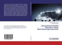 Produktbild: Occupational Health Hazards in Steel Manufacturing Industries