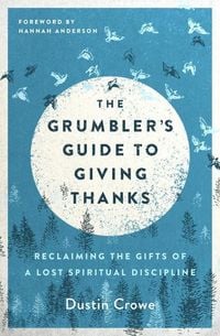 Produktbild: The Grumbler's Guide to Giving Thanks