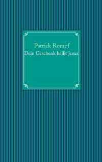 Produktbild: Dein Geschenk hei&szlig;t Jesus