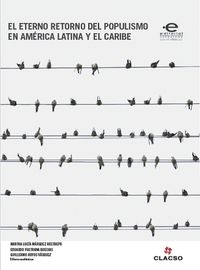 Produktbild: El eterno retorno del populismo en Am&eacute;rica Latina y el Caribe
