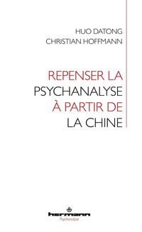 Produktbild: Repenser la psychanalyse &agrave; partir de la Chine