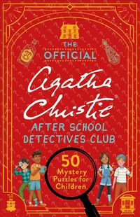Produktbild: The Official Agatha Christie After School Detectives Club