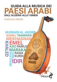 Produktbild: Guida alla musica dei paesi arabi. Dall'Algeria allo Yemen