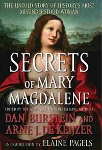Produktbild: Secrets of Mary Magdalene: The Untold Story of History's Most Misunderstood Woman