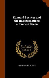 Produktbild: Edmund Spenser and the Impersonations of Francis Bacon