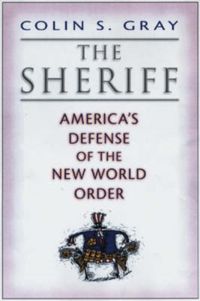 Produktbild: The Sheriff: America's Defense of the New World Order