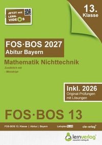 Produktbild: Abiturpr&uuml;fung FOS/BOS Bayern 2027 Mathematik Nichttechnik 13. Klasse