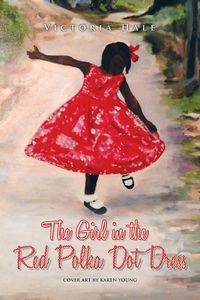 Produktbild: The Girl in the Red Polka Dot Dress