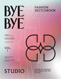 Produktbild: Bye Bye Studio's Fashion Sketchbook