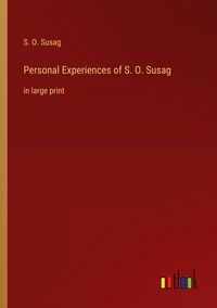 Produktbild: Personal Experiences of S. O. Susag