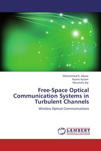 Produktbild: Free-Space Optical Communication Systems in Turbulent Channels