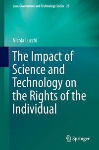 Produktbild: The Impact of Science and Technology on the Rights of the Individual