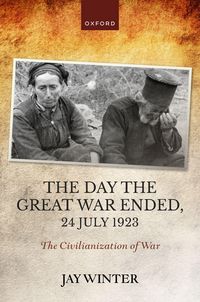 Produktbild: The Day the Great War Ended, 24 July 1923