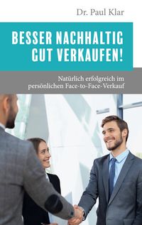 Produktbild: Besser nachhaltig gut verkaufen!