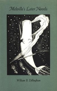 Produktbild: Dillingham, W: Melville's Later Novels