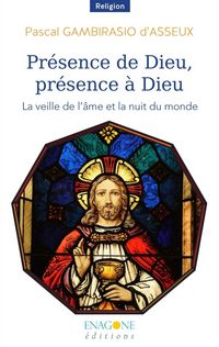 Produktbild: Presence de Dieu, Presence a Dieu: La Veille de l Ame et la Nuit du