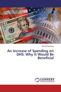 Produktbild: An Increase of Spending on DHS: Why It Would Be Beneficial