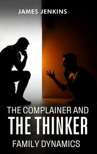 Produktbild: The Complainer And The Thinker
