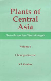 Produktbild: Plants of Central Asia - Plant Collection from China and Mon