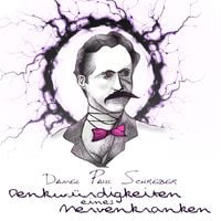 Produktbild: Denkw&uuml;rdigkeiten eines Nervenkranken