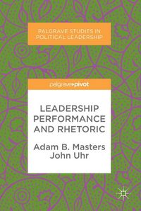 Produktbild: Leadership Performance and Rhetoric