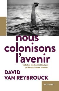 Produktbild: Nous colonisons l'avenir