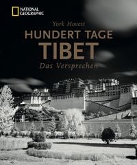 Bild vom Artikel Hundert Tage Tibet vom Autor York Hovest