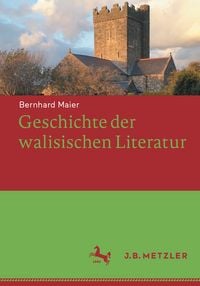 Produktbild: Geschichte der walisischen Literatur