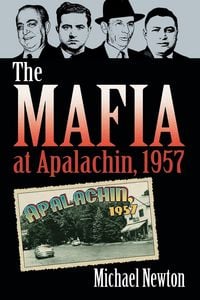 Produktbild: The Mafia at Apalachin, 1957