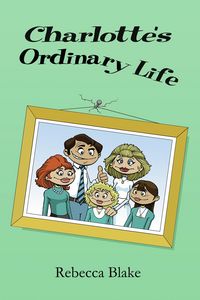 Produktbild: Charlotte's Ordinary Life