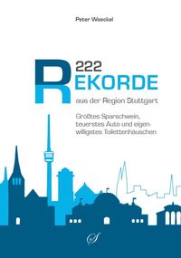 Produktbild: 222 Rekorde aus der Region Stuttgart