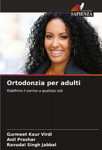 Produktbild: Ortodonzia per adulti