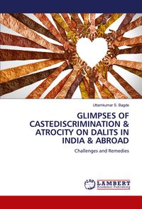 Produktbild: Glimpses Of Castediscrimination & Atrocity On Dalits in India & Abroad