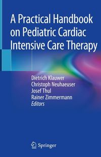 Produktbild: A Practical Handbook on Pediatric Cardiac Intensive Care Therapy