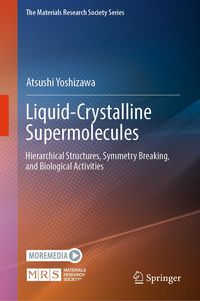 Produktbild: Liquid-Crystalline Supermolecules