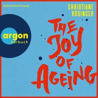 Produktbild: The Joy of Ageing