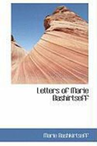 Produktbild: Letters of Marie Bashirtseff