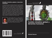 Produktbild: Cambio clim&aacute;tico global y derechos humanos
