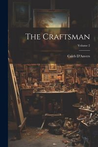 Produktbild: The Craftsman; Volume 2
