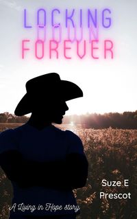 Produktbild: Locking Down Forever (Living In Hope, #1)