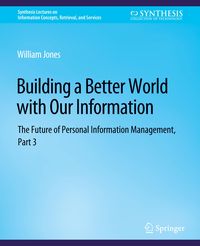 Bild vom Artikel Building a Better World with Our Information vom Autor William Jones