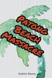 Produktbild: Patong Beach Massacre