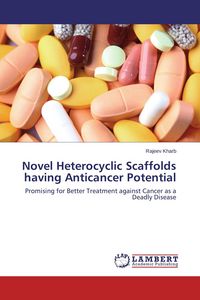 Produktbild: Novel Heterocyclic Scaffolds having Anticancer Potential